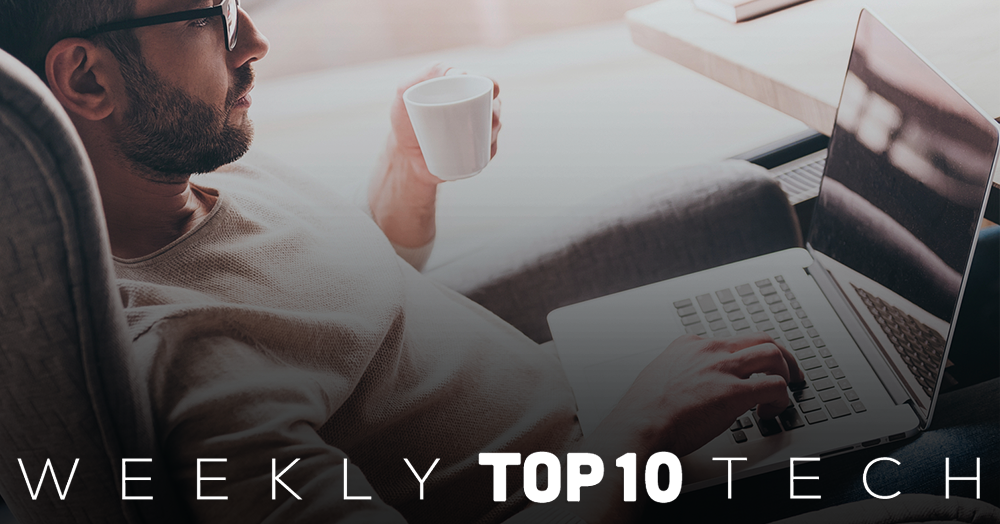 Weekly top tech news