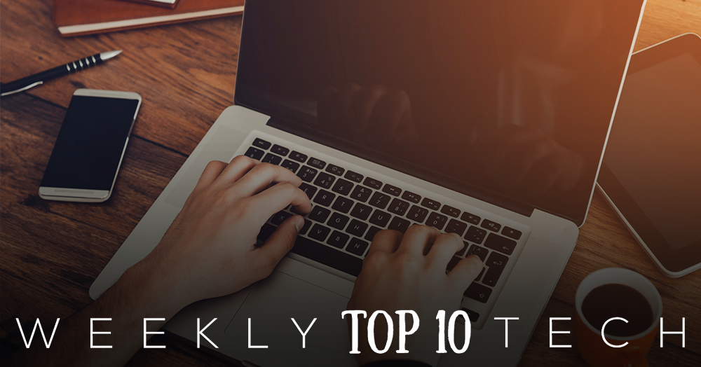 Top Ten Tech News