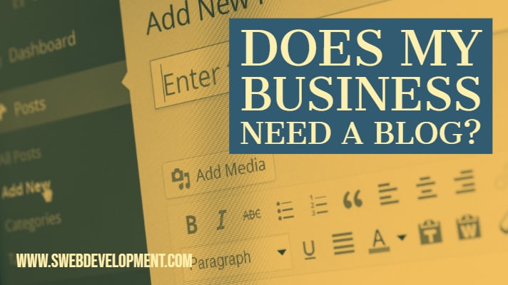 Does My Business Need A Blog featured image