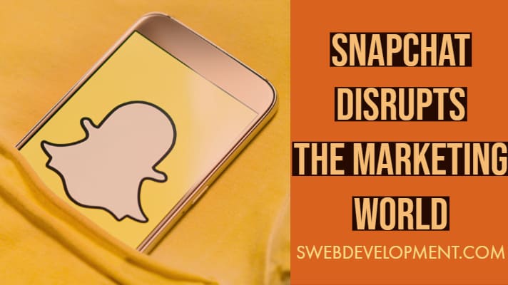 Snapchat Disrupts the Marketing World new featured image