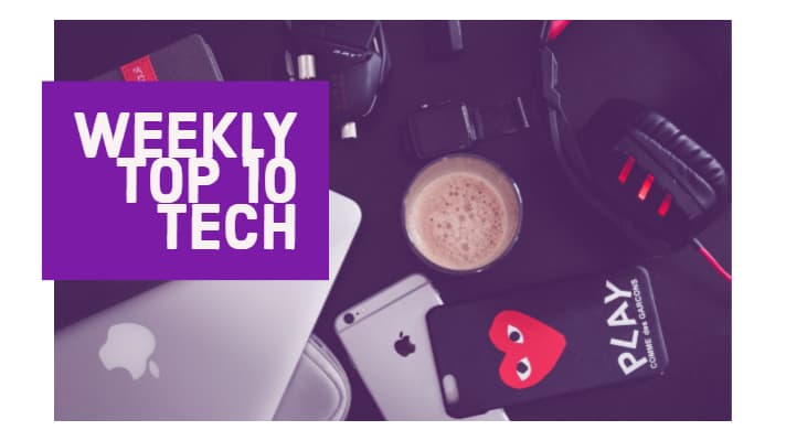 weekly top 10 tech news May 6, 2016